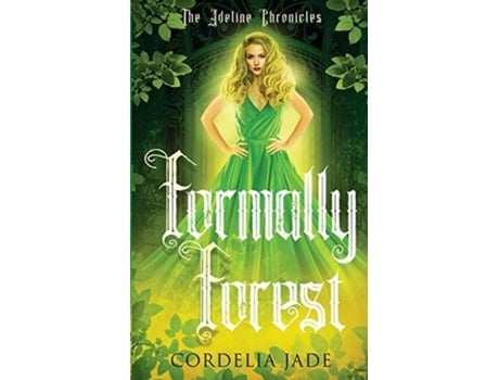 Livro Formally Forest De Cordelia Jade (inglês)