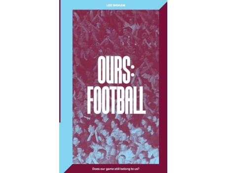 Livro Ours Football De Lee Ingham (inglês)