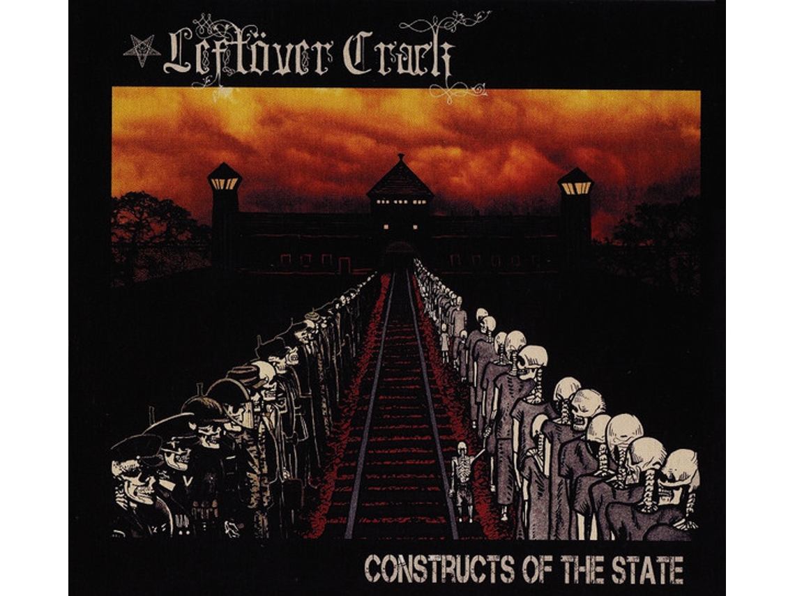 CD Leftöver Crack - Constructs Of The State
