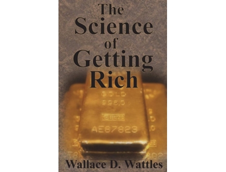 Livro The Science Of Getting Rich De Wallace D Wattles (inglês - Capa Dura)