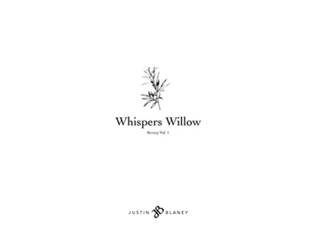 Livro Whispers Willow Revery de Justin Blaney (Inglês)