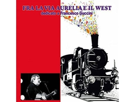 CD Fra La Via Aurelia E Il West - Fra Due Isole (2CDs)