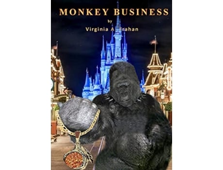 Livro Monkey Business The Garnet Talisman 2 The Garnet Talisman Trilogy de Virginia a Trahan (Inglês)