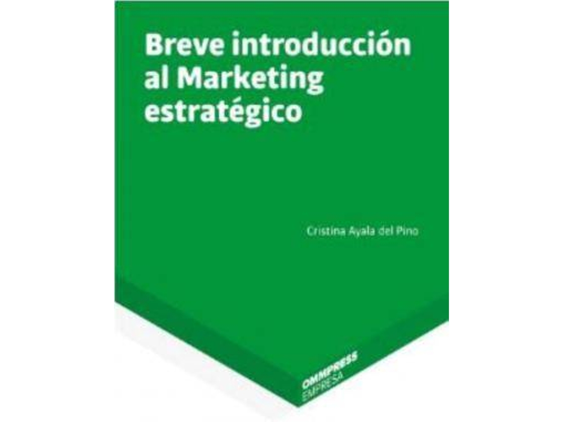 Livro Breve Introduccion Al Marketing Estrategico de Ayala Del Pino e Cristina (Espanhol)