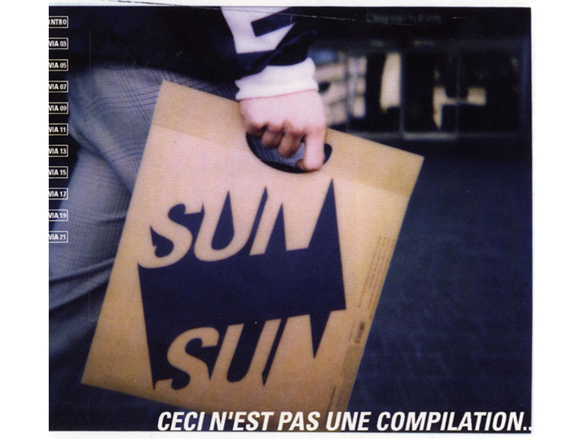 CD Sun Sun: Ceci N'Est Pas Une Compilation..