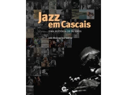 Livro Jazz Em Cascais de João Moreira dos Santos (Português)
