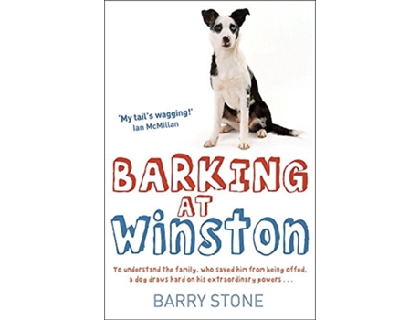 Livro Barking at Winston de Barry Stone (Inglês)