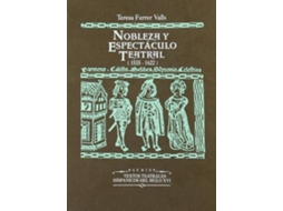 Livro Nobleza y Espectaculo Teatral, 1535-1622 de Teresa Ferrer (Espanhol)