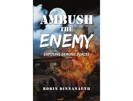 Livro Ambush the Enemy de Robin Dinnanauth (Inglês)