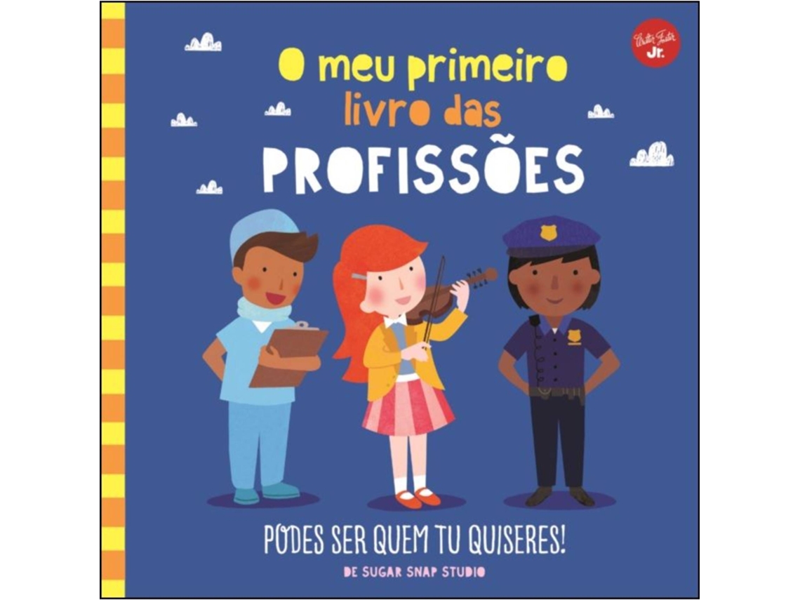 O Meu Primeiro Livro Das Profissões