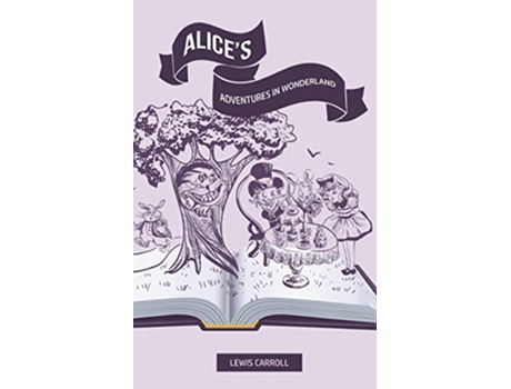 Livro Alices Adventures In Wonderland de Lewis Carroll (Inglês)