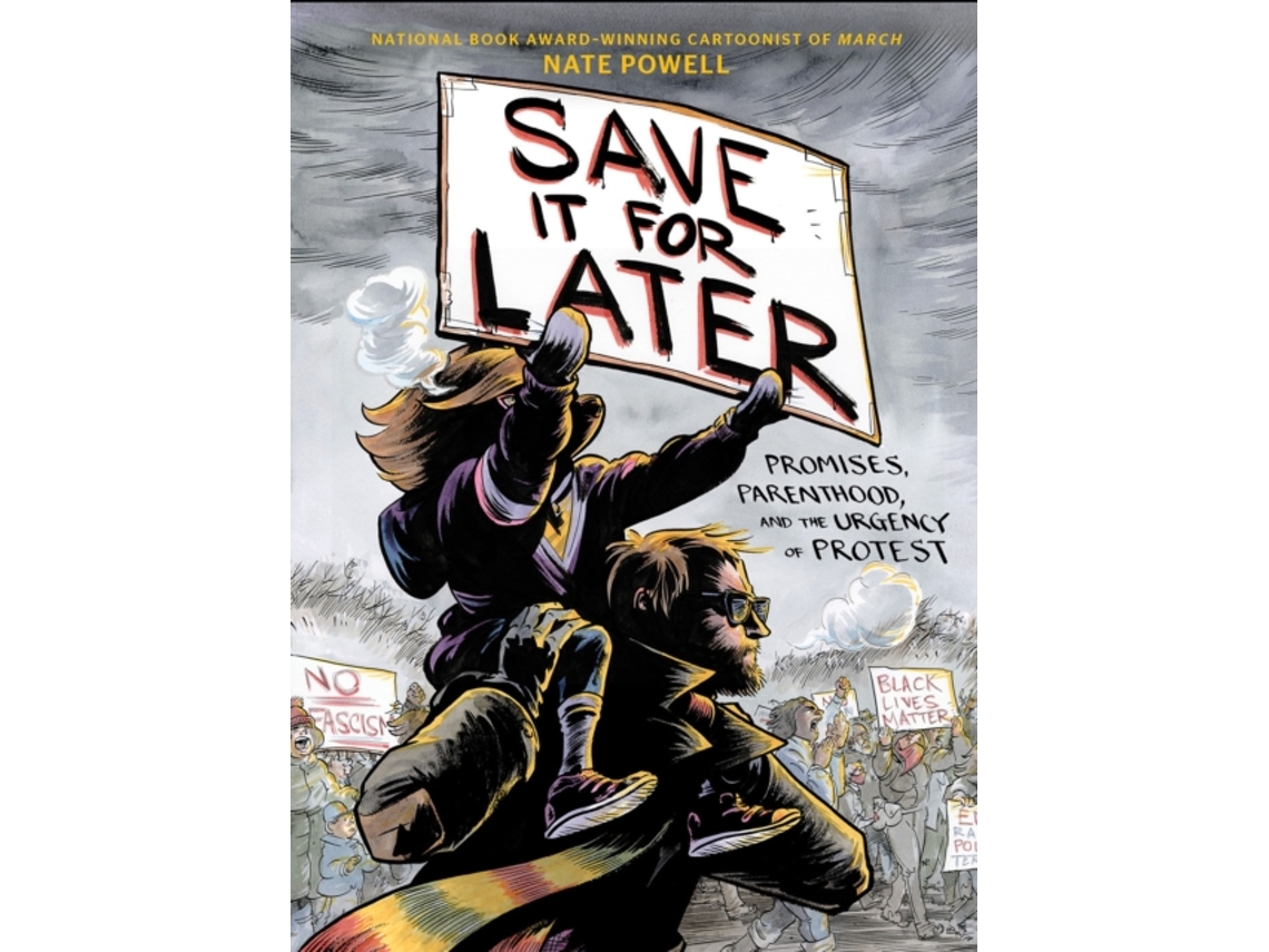 Livro Save It for Later de Nate Powell (Inglês - Capa Dura)