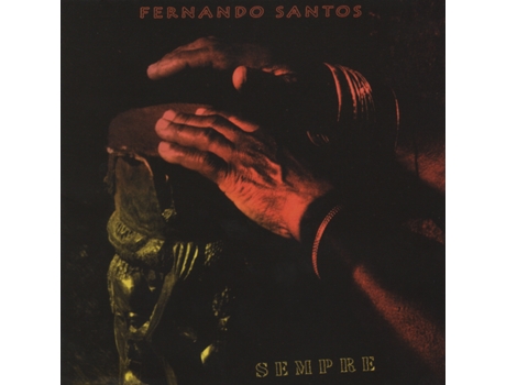 CD Fernando Santos - Aiaia Sempre