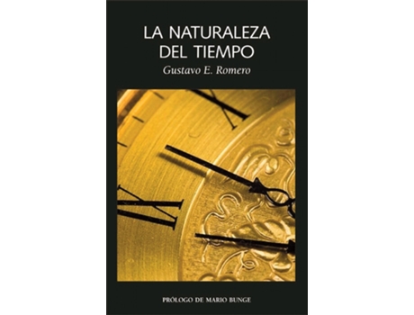 Livro La Naturaleza Del Tiempo de Gustavo E. Romero (Español)