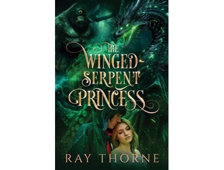 Livro The Winged-Serpent Princess de Ray Thorne (Inglês)
