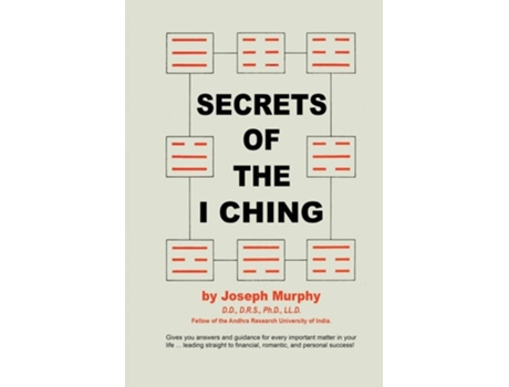 Livro Secrets Of The I Ching De Joseph Murphy (inglês)