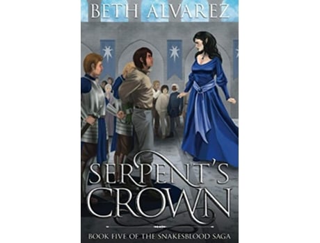 Livro Serpents Crown De Beth Alvarez (inglês)