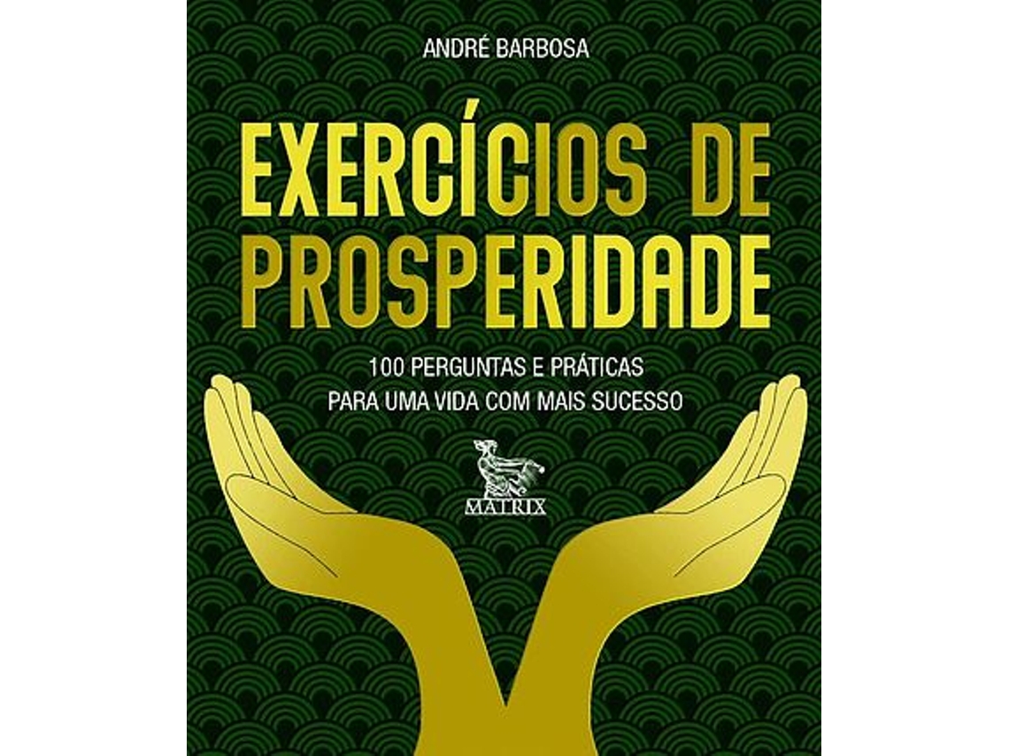 Livro Exercícios De Prosperidade de André Barbosa (Português)