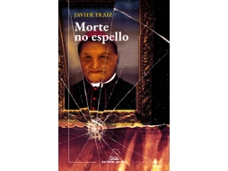 Livro Morte No Espello de Fraiz e Javier