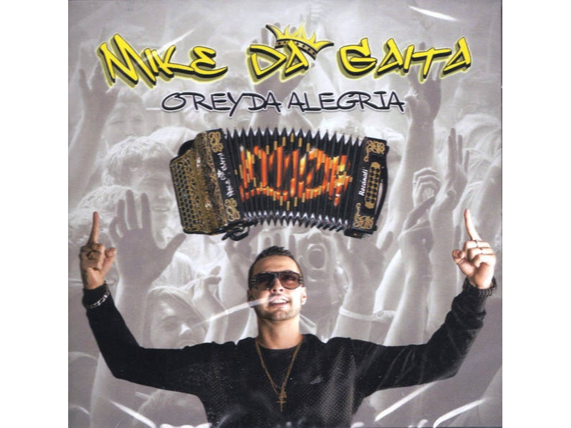 CD Mike da Gaita - O Rey da Alegria