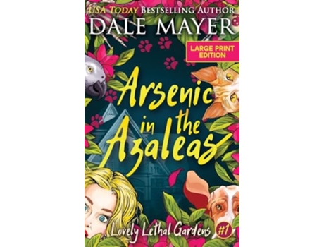 Livro Arsenic in the Azaleas de Dale Mayer (Inglês - Capa Dura)