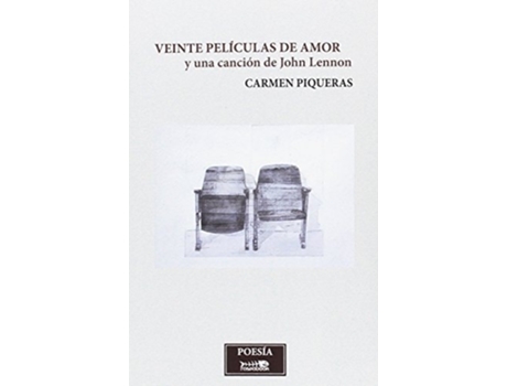 Livro Veinte Películas De Amor Y Una Canción De John Lennon Da Editorial Raspabook De Carmen Piqueras Hernández (espanhol)