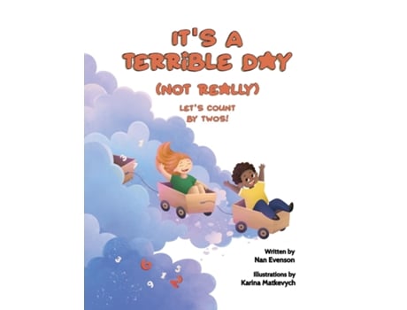 Livro Its a Terrible Day Lets Count by Twos! de Nan Evenson (Inglês)