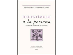 Livro Del estimulo a la persona estudios de historia de la psicología de Helio Carpintero (Espanhol)