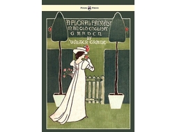 Livro Floral Fantasy In An Old English Garden de Walter Crane (Inglês)