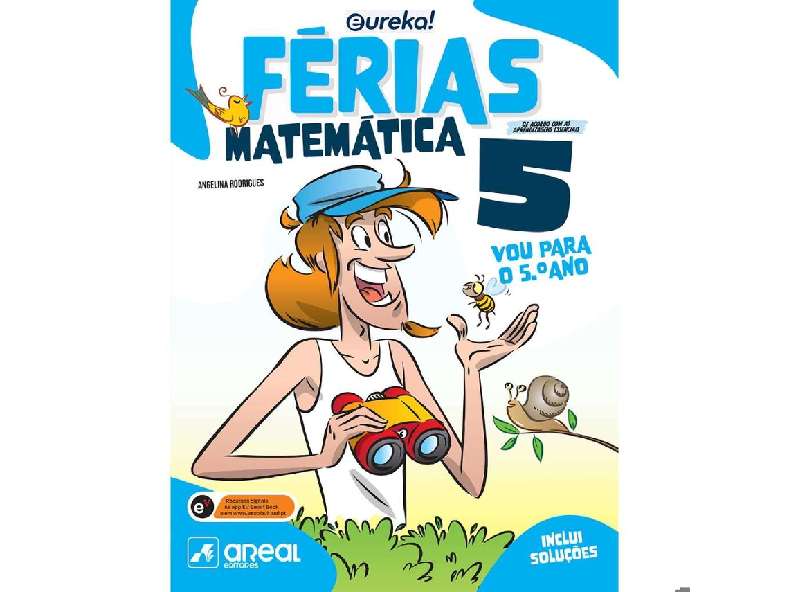 Livro Eureka! Férias - Matemática - 5º Ano de Cláudia Pereira e António Marcelino (Português)