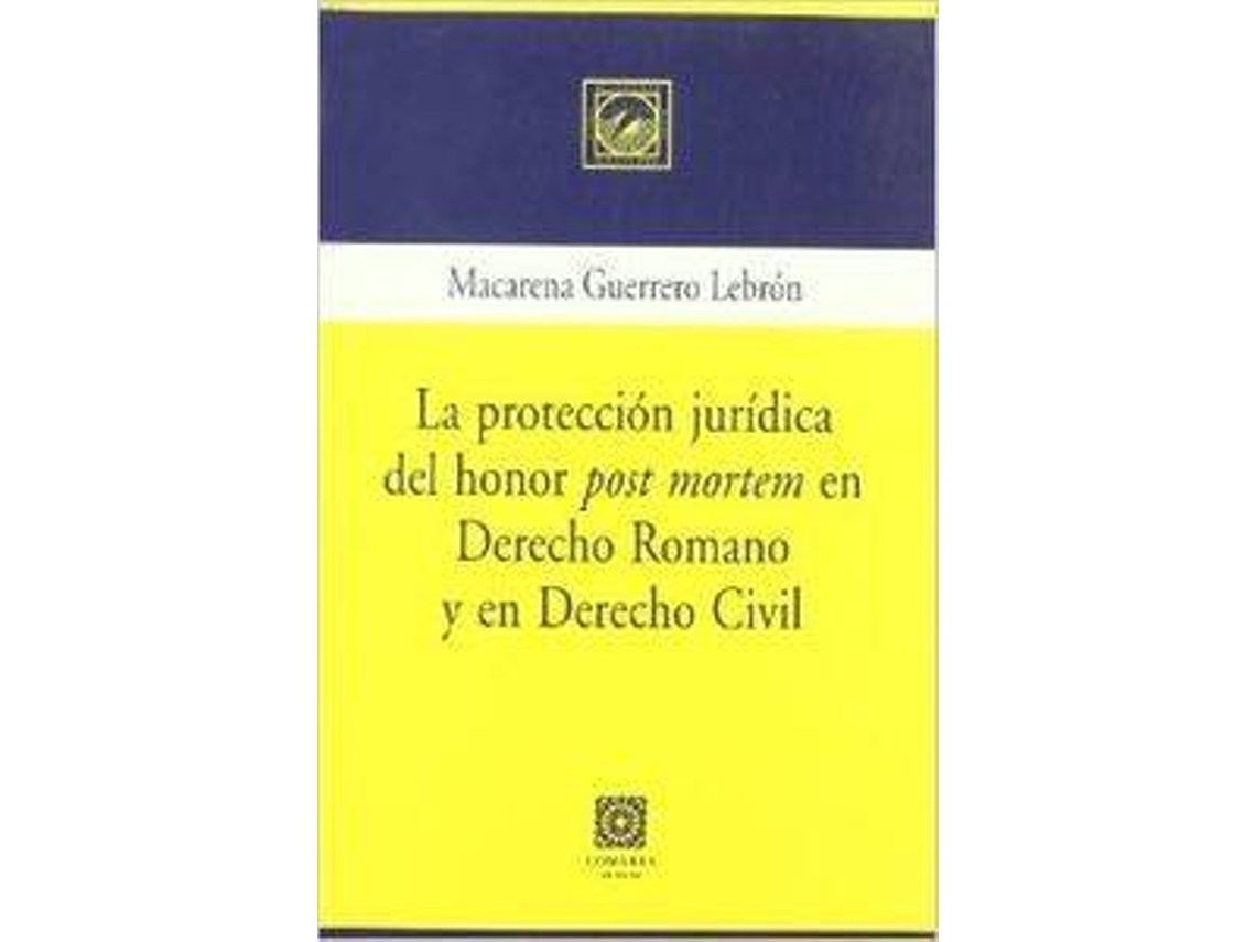 Livro La Protección Jurídica Del Honor de Macarena Guerrero Lebrón (Espanhol)