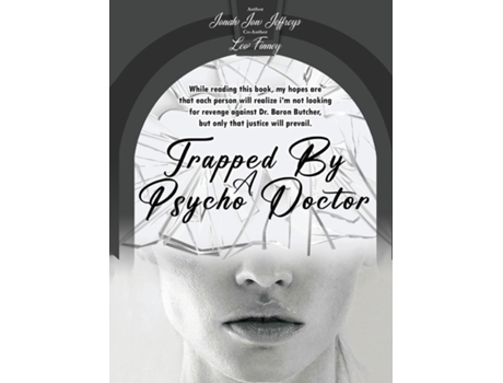 Livro Trapped By A Psycho Doctor A Warning to All de Jonah Jon Jeffreys (Inglês)
