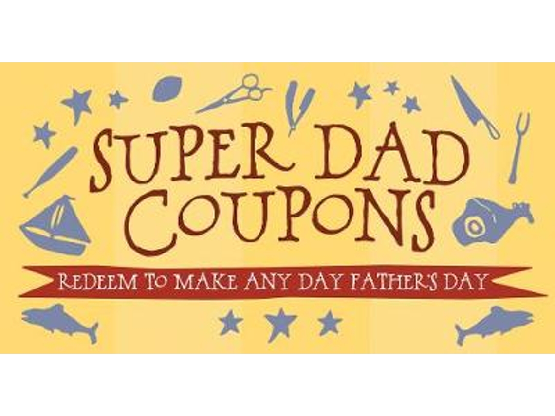 Livro Super Dad Coupons de Editors e Ulysses Press (Inglês)