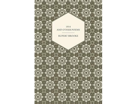 Livro 1914 and Other Poems de Rupert Brooke (Inglês)