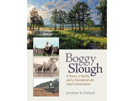 Livro Boggy Slough de Jonathan K Gerland (Inglês - Capa Dura)