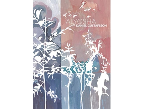 Livro Alyosha de Daniel Gustafsson (Inglês)