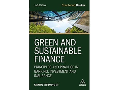 Livro Green and Sustainable Finance de Simon Thompson (Inglês - Capa Dura)