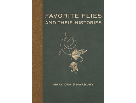 Livro Favorite Flies and Their Histories de Mary Orvis Marbury (Inglês)