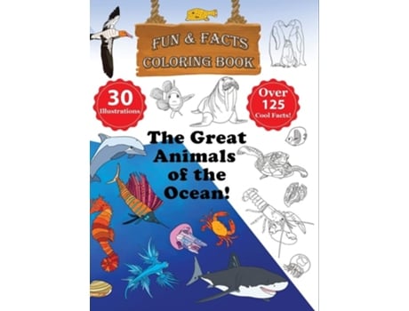 Livro The Great Animals Of The Ocean! - Fun Amp Facts Coloring Book De Daniel Gershkovitz (inglês - Capa Dura)
