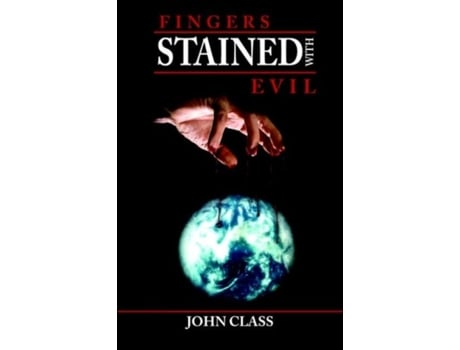 Livro Fingers Stained With Evil De John Class (inglês)