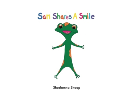 Livro Sam Shares A Smile de Shoshonna Shoap (Inglês)