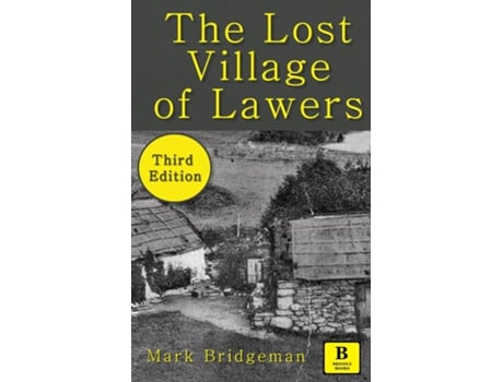 Livro The Lost Village of Lawers de Mark Bridgeman (Inglês)