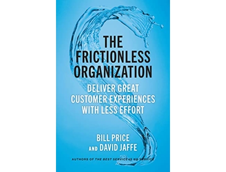 Livro Frictionless Organization de Bill Price e David Jaffe (Inglês - Capa Dura)