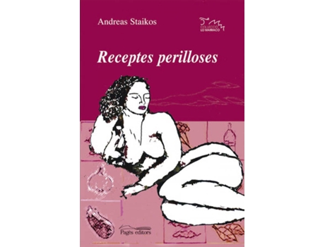 Livro Receptes Perilloses de Andreas Staikos (Catalão)
