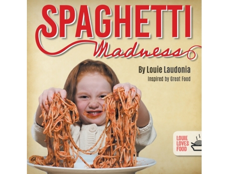 Livro Spaghetti Madness Louie Laudonia (Inglês)