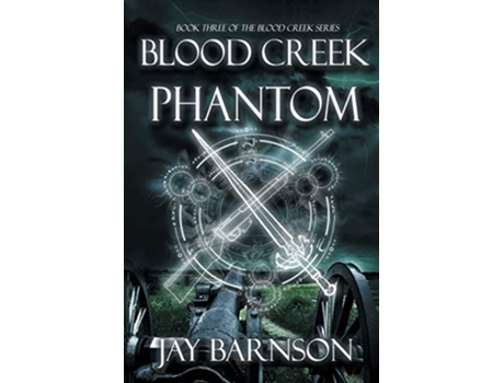 Livro Blood Creek Phantom de Jay Barnson (Inglês)