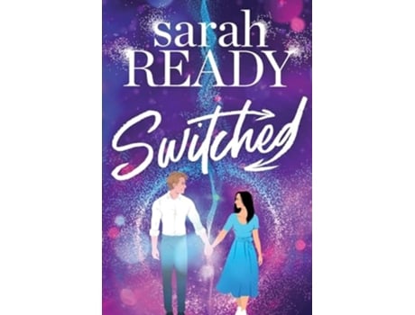 Livro Switched de Sarah Ready (Inglês)