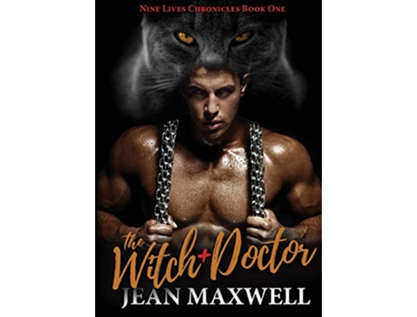 Livro The Witch Doctor Nine Lives Chronicles Book One de Jean Maxwell (Inglês)