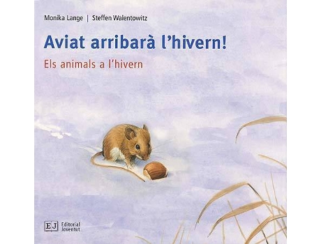 Livro Aviat arribarà lhivern! de Lange - Walentowitz