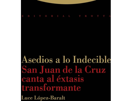 Livro Asedios A Lo Indecible de Luce López-Baralt (Espanhol)
